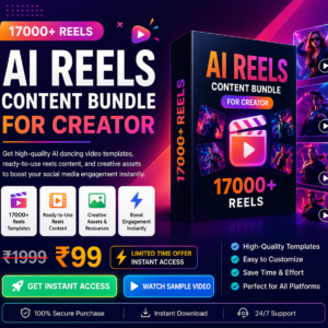 AI Reels Content Bundle 17000+ for Creators